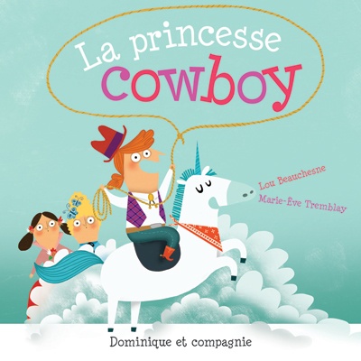 La princesse cowboy